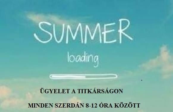 Nyári ügyelet a titkárságon